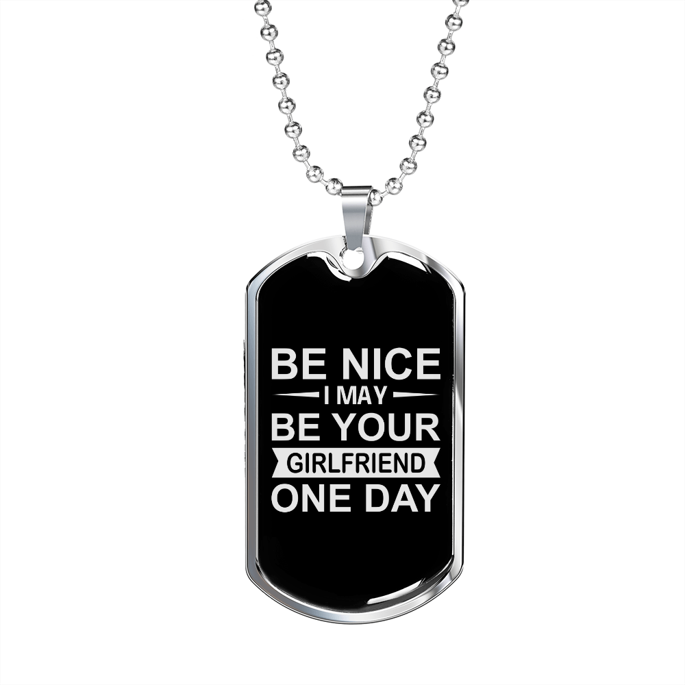 To My Girlfriend Girlfriend One Day Necklace Stainless Steel or 18k Gold Dog Tag 24" Chain-Express Your Love Gifts