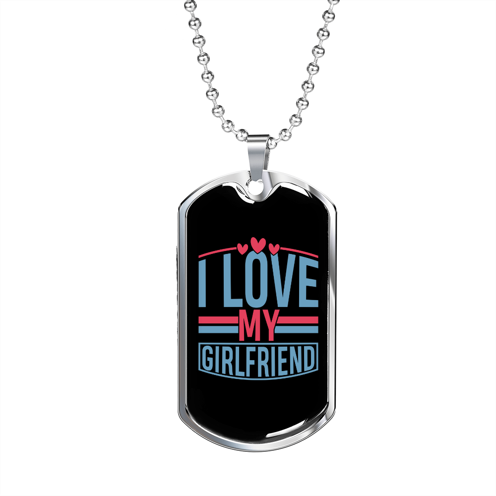 To My Girlfriend I Love My Girlfriend Blak and Blue Necklace Stainless Steel or 18k Gold Dog Tag 24" Chain-Express Your Love Gifts