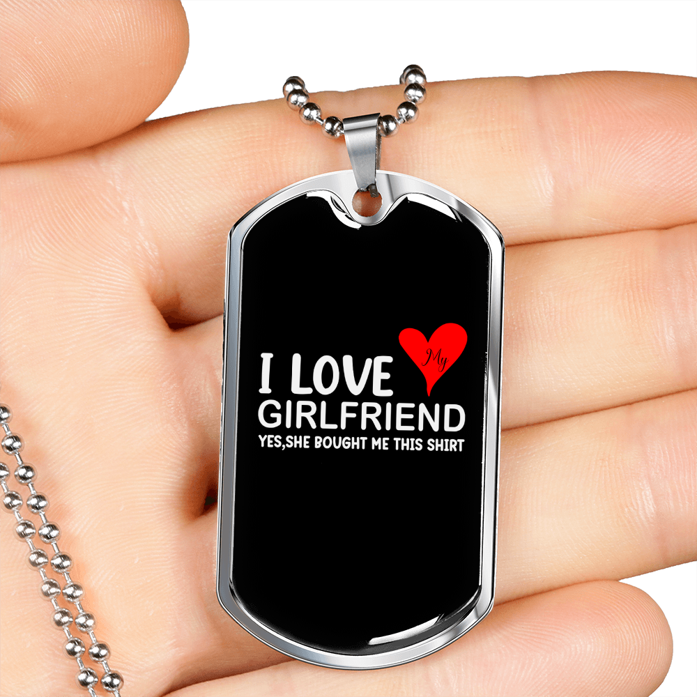To My Girlfriend I Love My Girlfriend Heart Girlfriend Necklace Stainless Steel or 18k Gold Dog Tag 24" Chain-Express Your Love Gifts