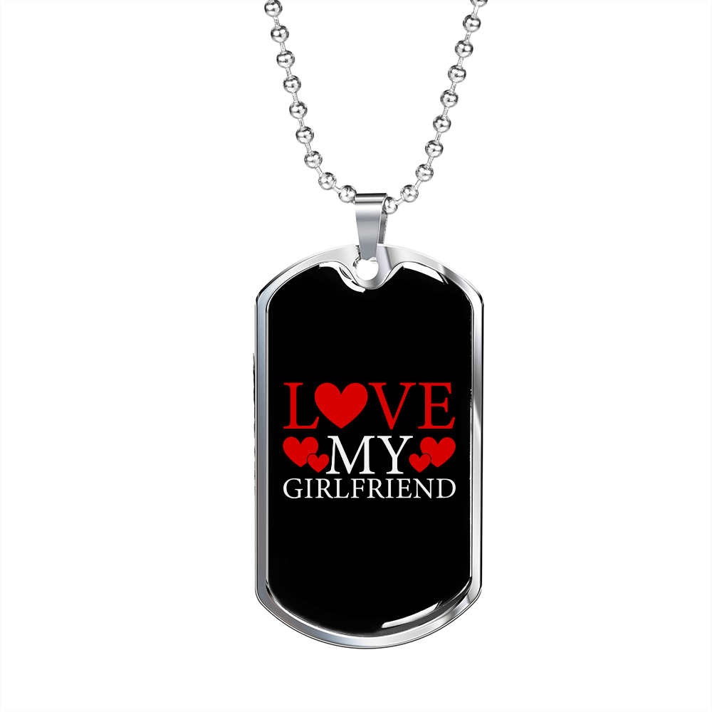 To My Girlfriend Love My Girlfriend Necklace Stainless Steel or 18k Gold Dog Tag 24" Chain-Express Your Love Gifts