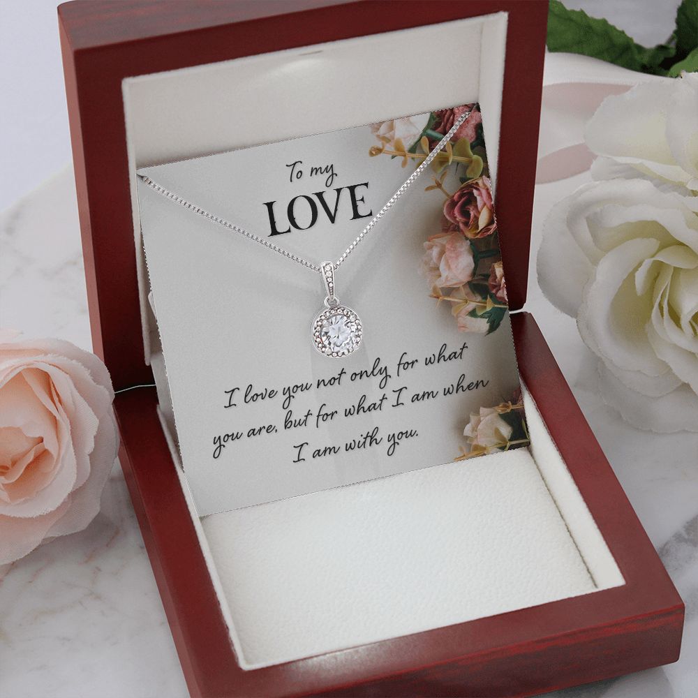 To My Girlfriend Wife I Love You Not Only For What You Are Eternal Hope Necklace Message Card-Express Your Love Gifts