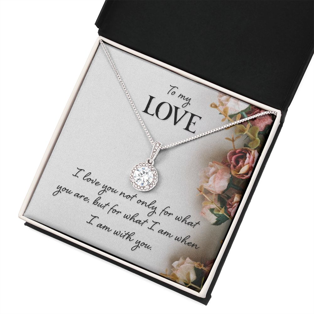 To My Girlfriend Wife I Love You Not Only For What You Are Eternal Hope Necklace Message Card-Express Your Love Gifts