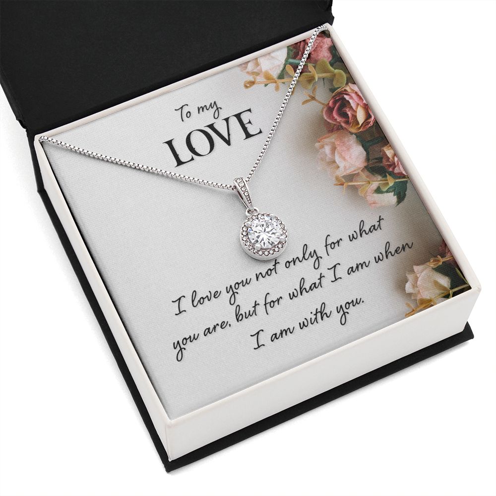 To My Girlfriend Wife I Love You Not Only For What You Are Eternal Hope Necklace Message Card-Express Your Love Gifts