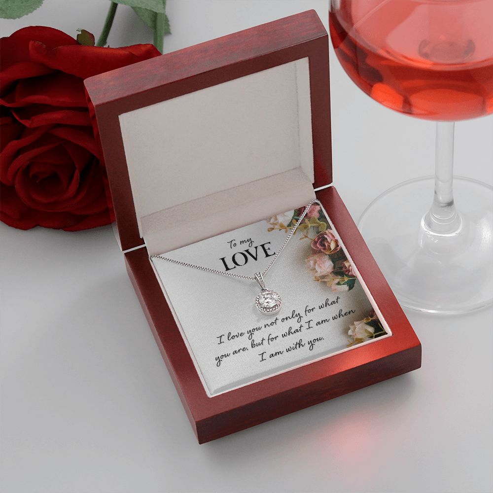 To My Girlfriend Wife I Love You Not Only For What You Are Eternal Hope Necklace Message Card-Express Your Love Gifts