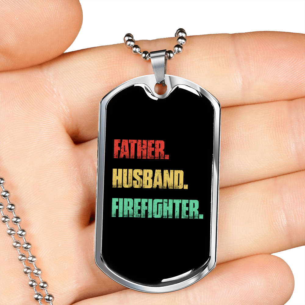 To My Husband Father Husband Firefighter Necklace Stainless Steel or 18k Gold Dog Tag 24" Chain-Express Your Love Gifts