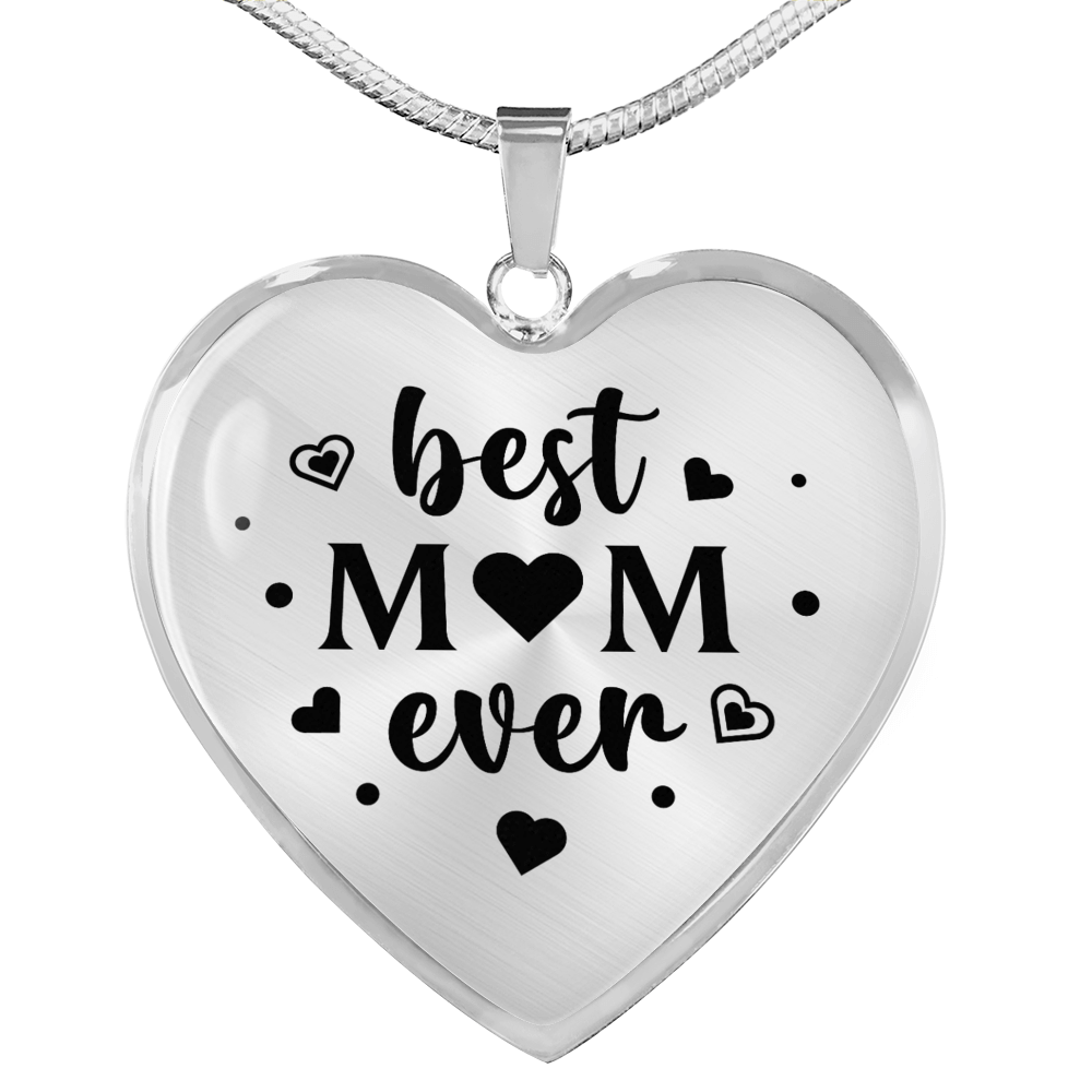 To My Mom Best Mom Ever Necklace Stainless Steel or 18k Gold Heart 18-22"-Express Your Love Gifts