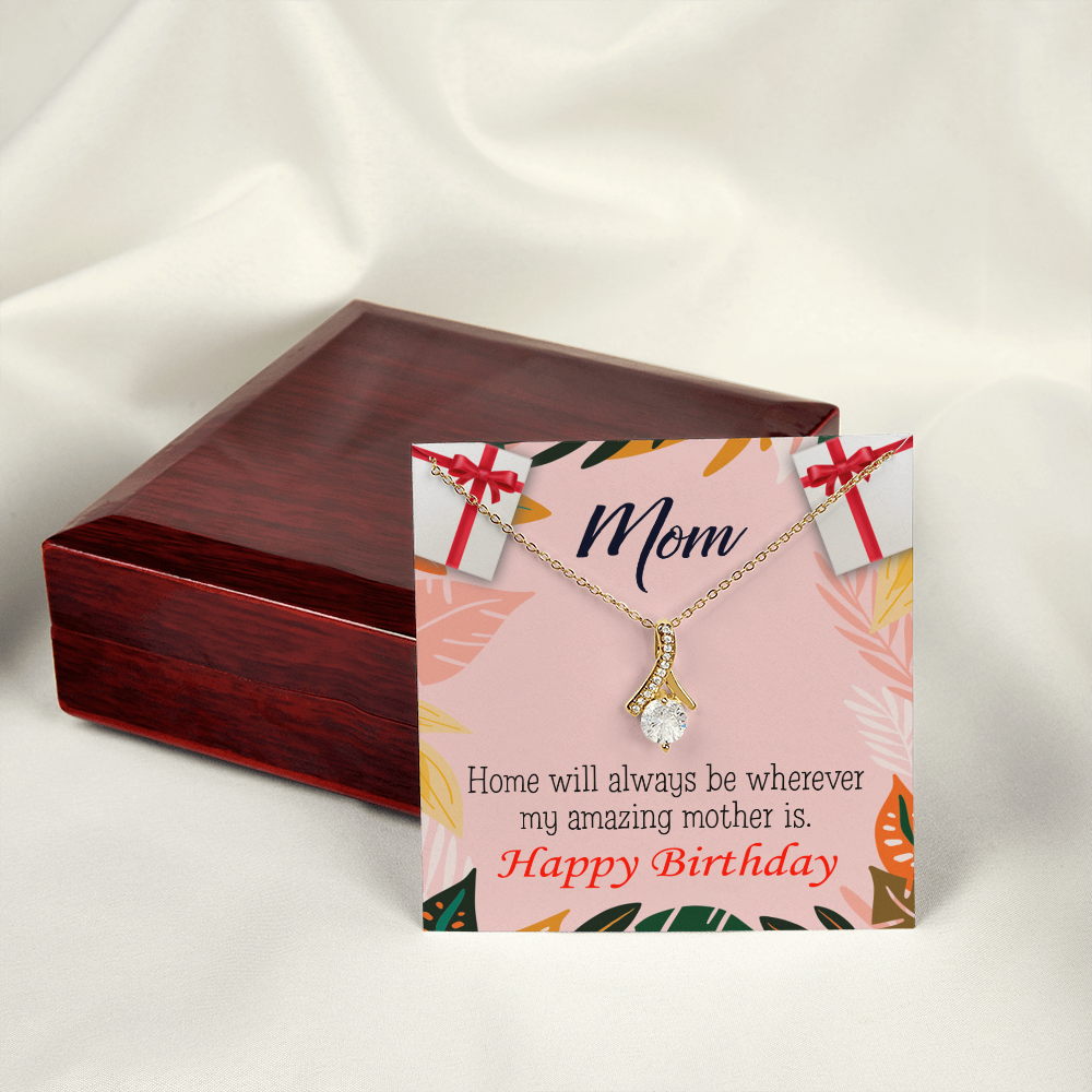 To My Mom Birthday Card Home is Mom Alluring Ribbon Necklace Message Card-Express Your Love Gifts