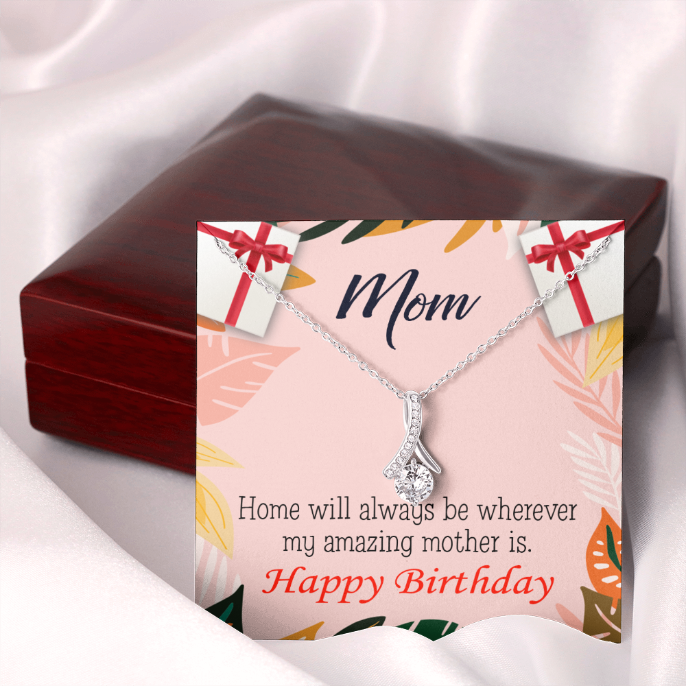 To My Mom Birthday Card Home is Mom Alluring Ribbon Necklace Message Card-Express Your Love Gifts