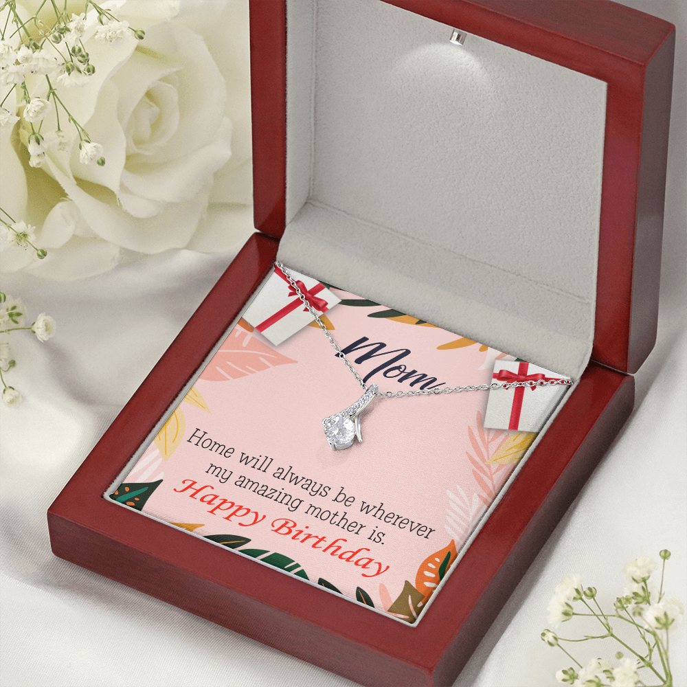 To My Mom Birthday Card Home is Mom Alluring Ribbon Necklace Message Card-Express Your Love Gifts