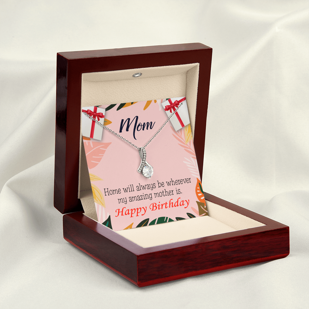 To My Mom Birthday Card Home is Mom Alluring Ribbon Necklace Message Card-Express Your Love Gifts