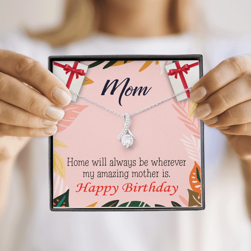 To My Mom Birthday Card Home is Mom Alluring Ribbon Necklace Message Card-Express Your Love Gifts