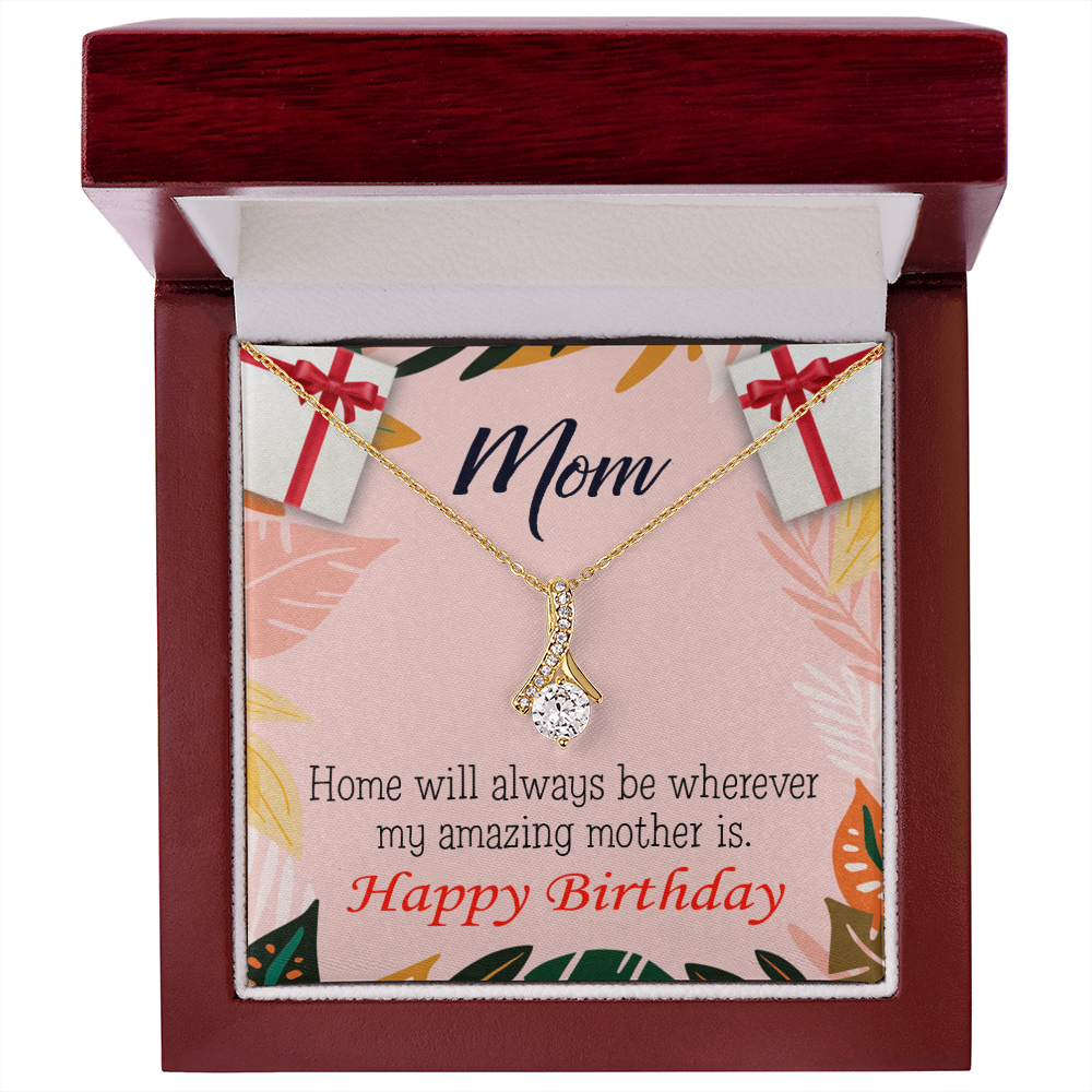 To My Mom Birthday Card Home is Mom Alluring Ribbon Necklace Message Card-Express Your Love Gifts