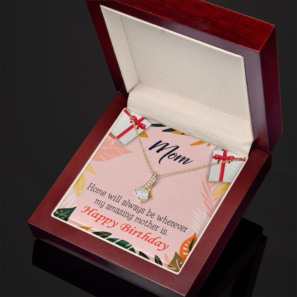 To My Mom Birthday Card Home is Mom Alluring Ribbon Necklace Message Card-Express Your Love Gifts