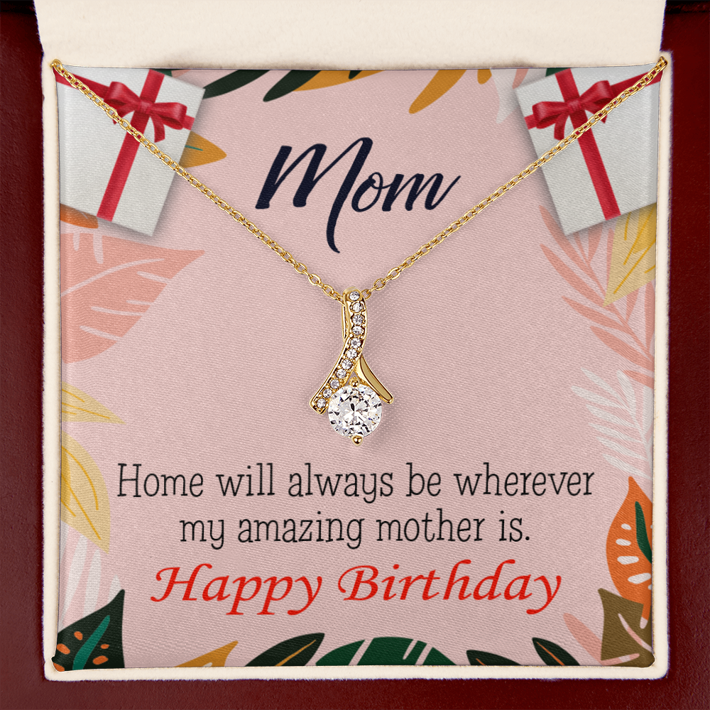 To My Mom Birthday Card Home is Mom Alluring Ribbon Necklace Message Card-Express Your Love Gifts