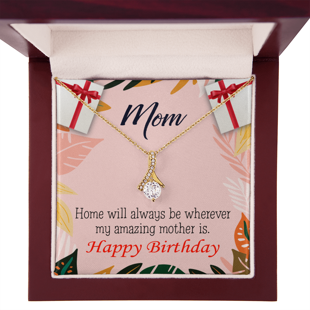 To My Mom Birthday Card Home is Mom Alluring Ribbon Necklace Message Card-Express Your Love Gifts