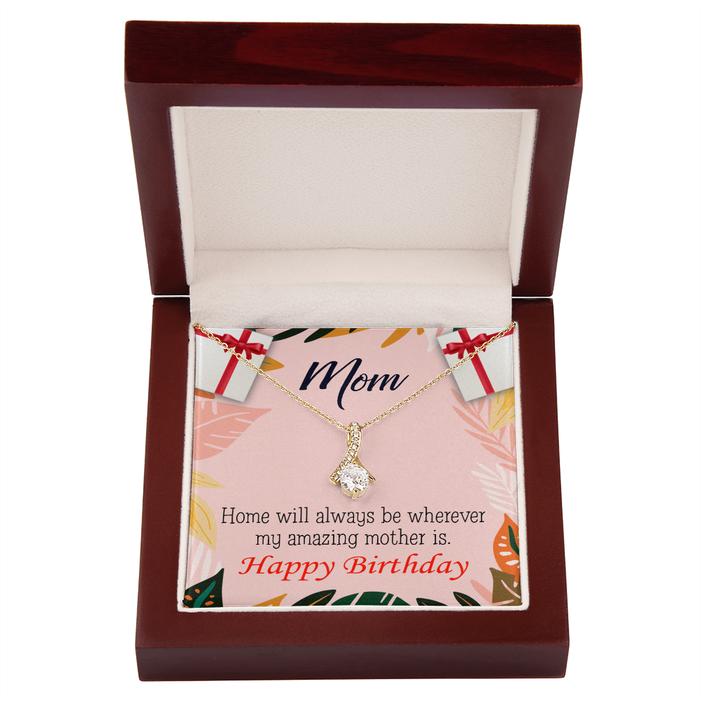 To My Mom Birthday Card Home is Mom Alluring Ribbon Necklace Message Card-Express Your Love Gifts