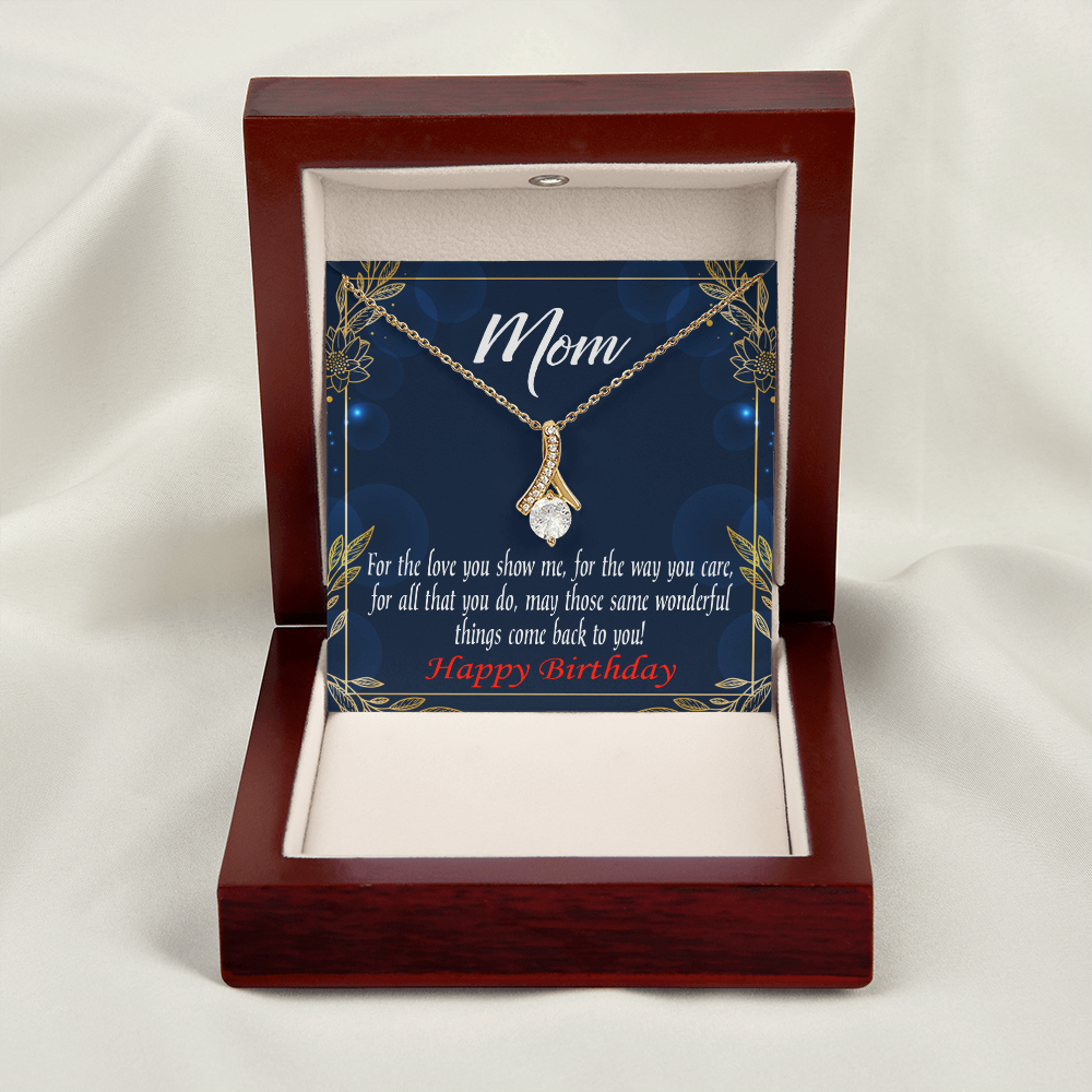 To My Mom Birthday Card Wonderful Things Alluring Ribbon Necklace Message Card-Express Your Love Gifts