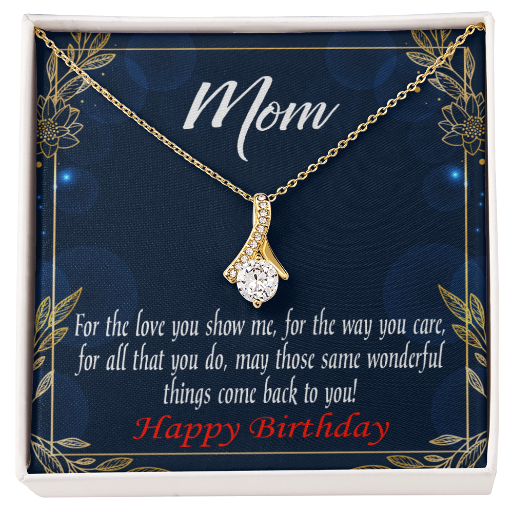 To My Mom Birthday Card Wonderful Things Alluring Ribbon Necklace Message Card-Express Your Love Gifts