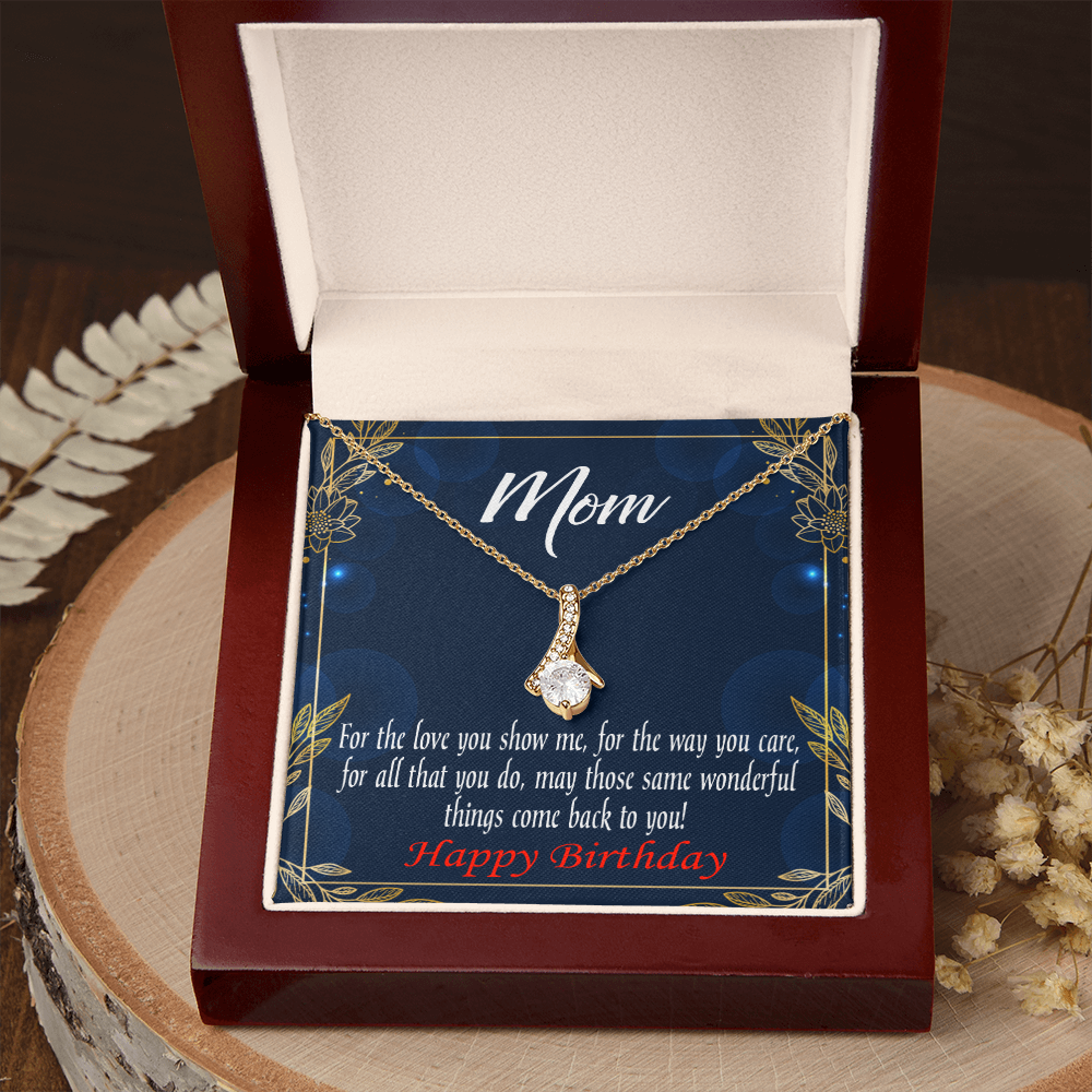 To My Mom Birthday Card Wonderful Things Alluring Ribbon Necklace Message Card-Express Your Love Gifts