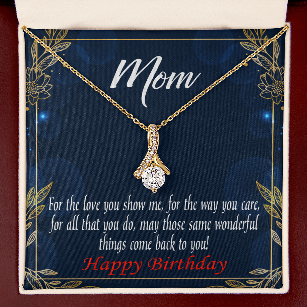 To My Mom Birthday Card Wonderful Things Alluring Ribbon Necklace Message Card-Express Your Love Gifts