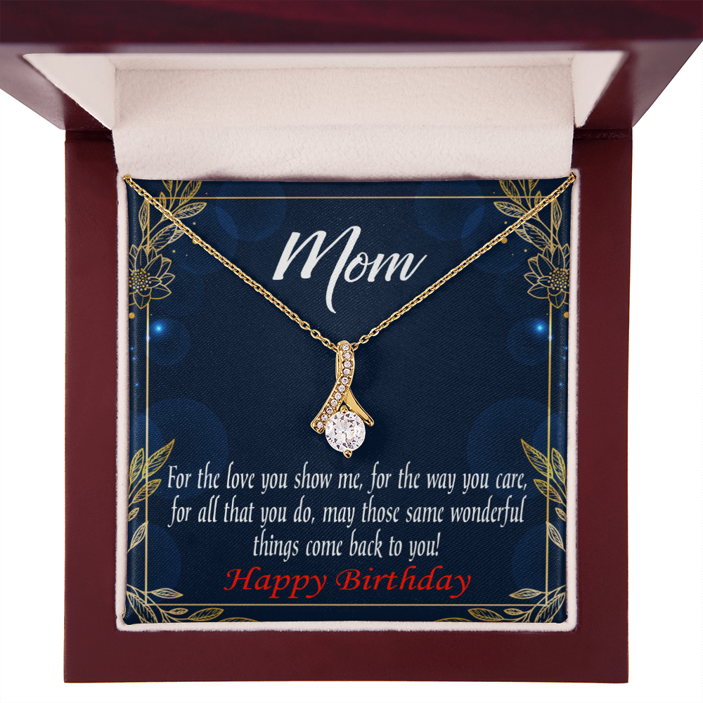 To My Mom Birthday Card Wonderful Things Alluring Ribbon Necklace Message Card-Express Your Love Gifts