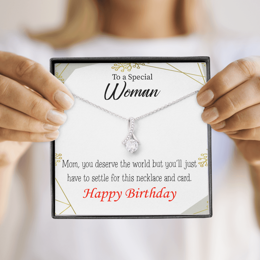 To My Mom Birthday Card You Deserve the World Alluring Ribbon Necklace Message Card-Express Your Love Gifts