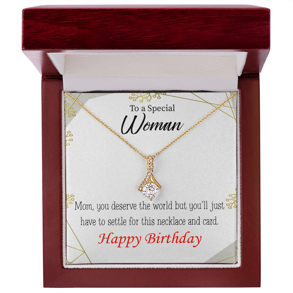 To My Mom Birthday Card You Deserve the World Alluring Ribbon Necklace Message Card-Express Your Love Gifts