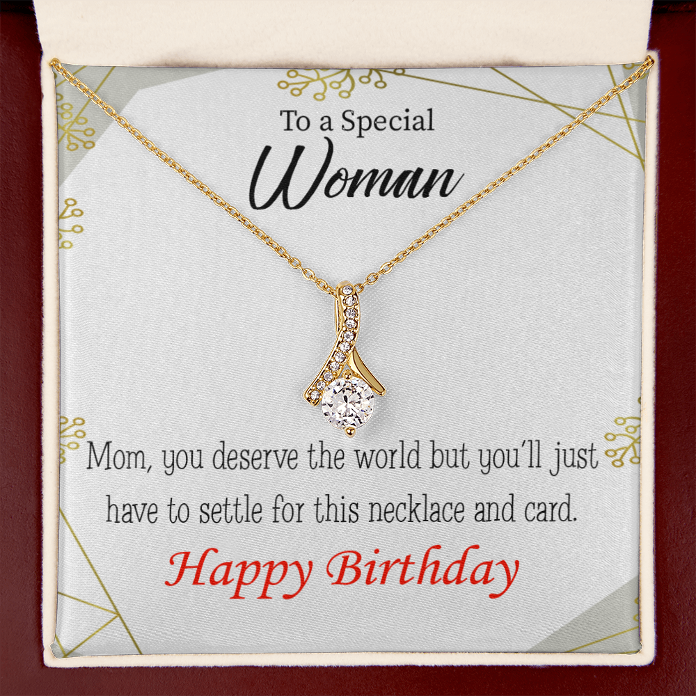 To My Mom Birthday Card You Deserve the World Alluring Ribbon Necklace Message Card-Express Your Love Gifts