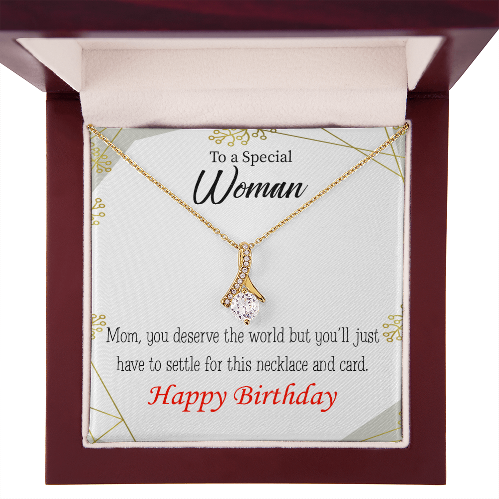 To My Mom Birthday Card You Deserve the World Alluring Ribbon Necklace Message Card-Express Your Love Gifts