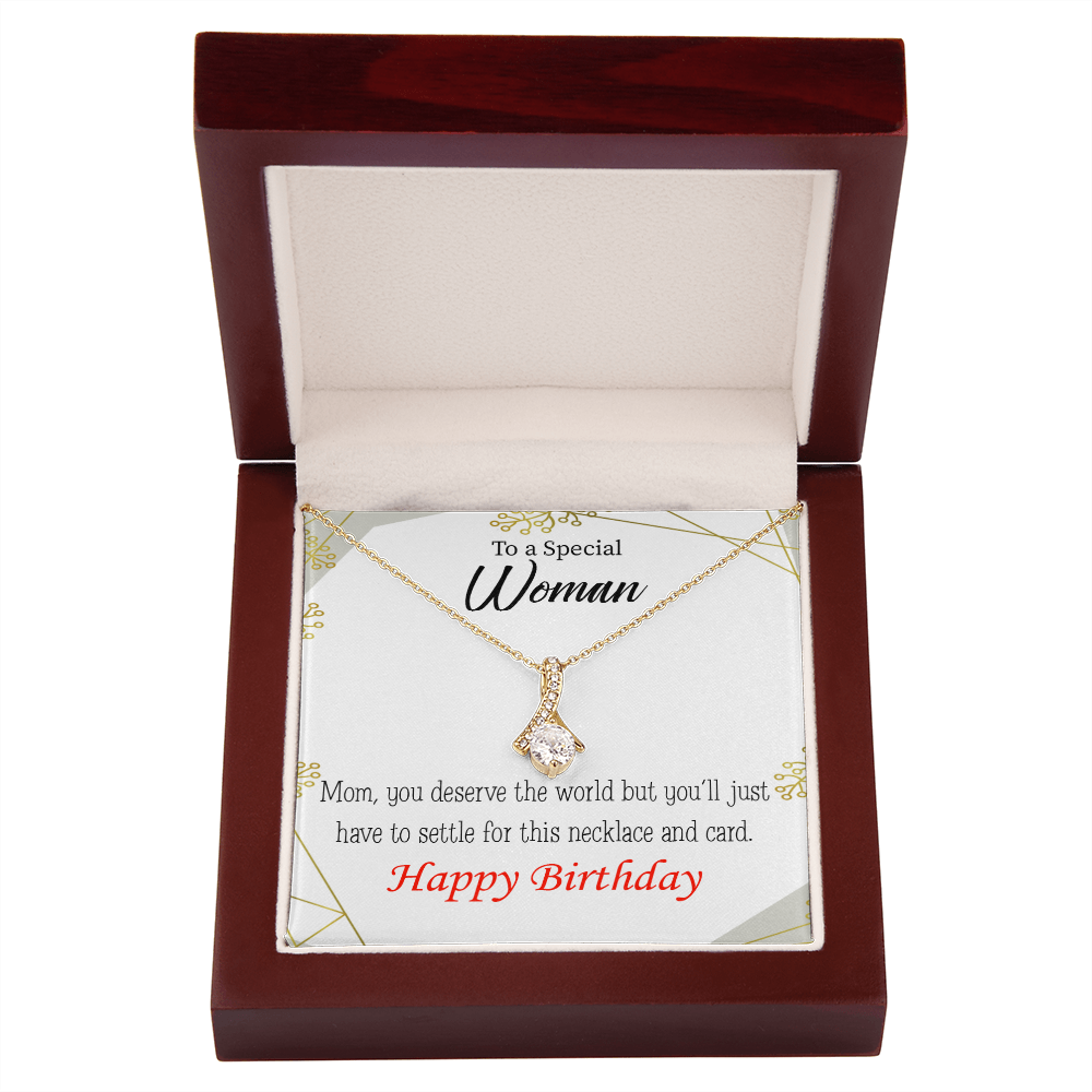 To My Mom Birthday Card You Deserve the World Alluring Ribbon Necklace Message Card-Express Your Love Gifts