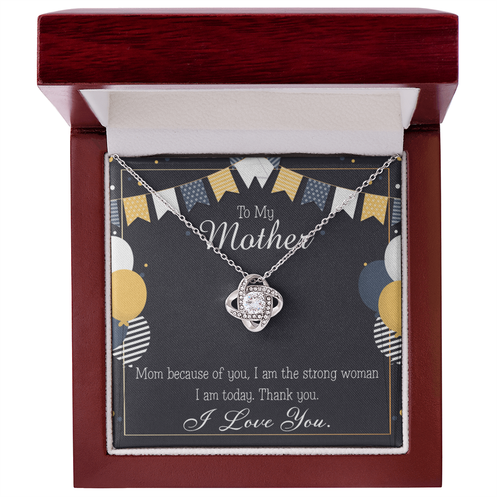 To My Mom Birthday Message Because of You Mom Infinity Knot Necklace Message Card-Express Your Love Gifts