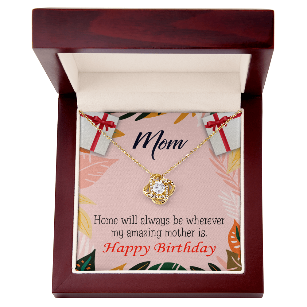 To My Mom Birthday Message Home is Mom Infinity Knot Necklace Message Card-Express Your Love Gifts