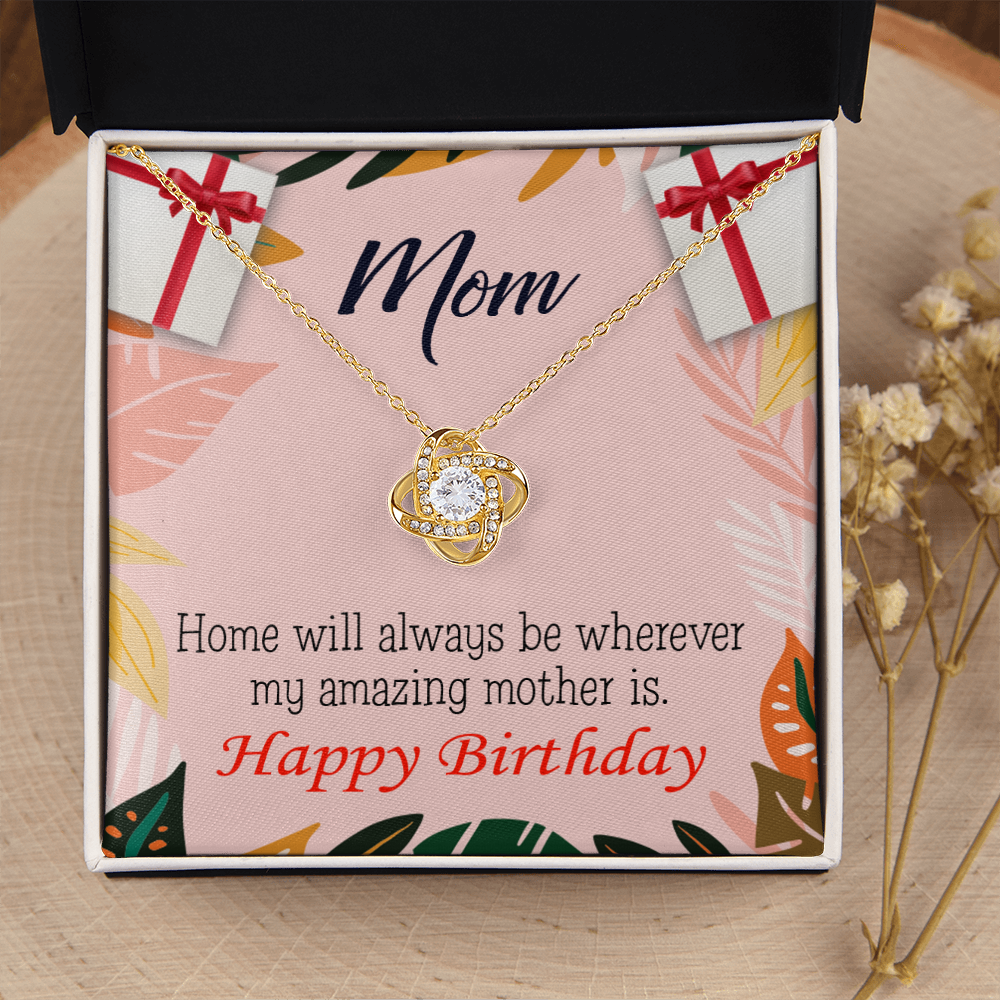 To My Mom Birthday Message Home is Mom Infinity Knot Necklace Message Card-Express Your Love Gifts