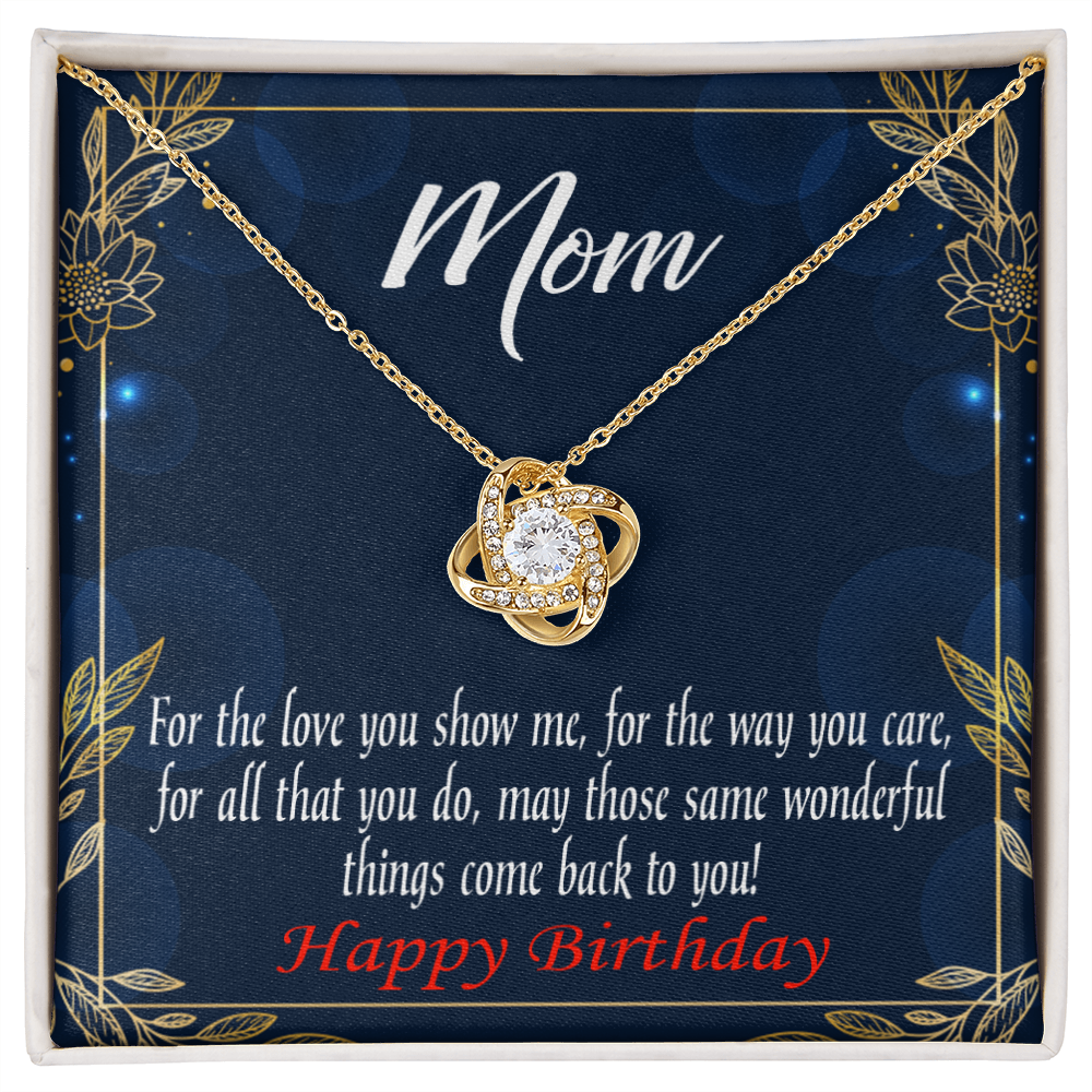 To My Mom Birthday Message Wonderful Things Infinity Knot Necklace Message Card-Express Your Love Gifts