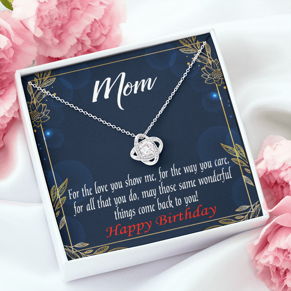 To My Mom Birthday Message Wonderful Things Infinity Knot Necklace Message Card-Express Your Love Gifts