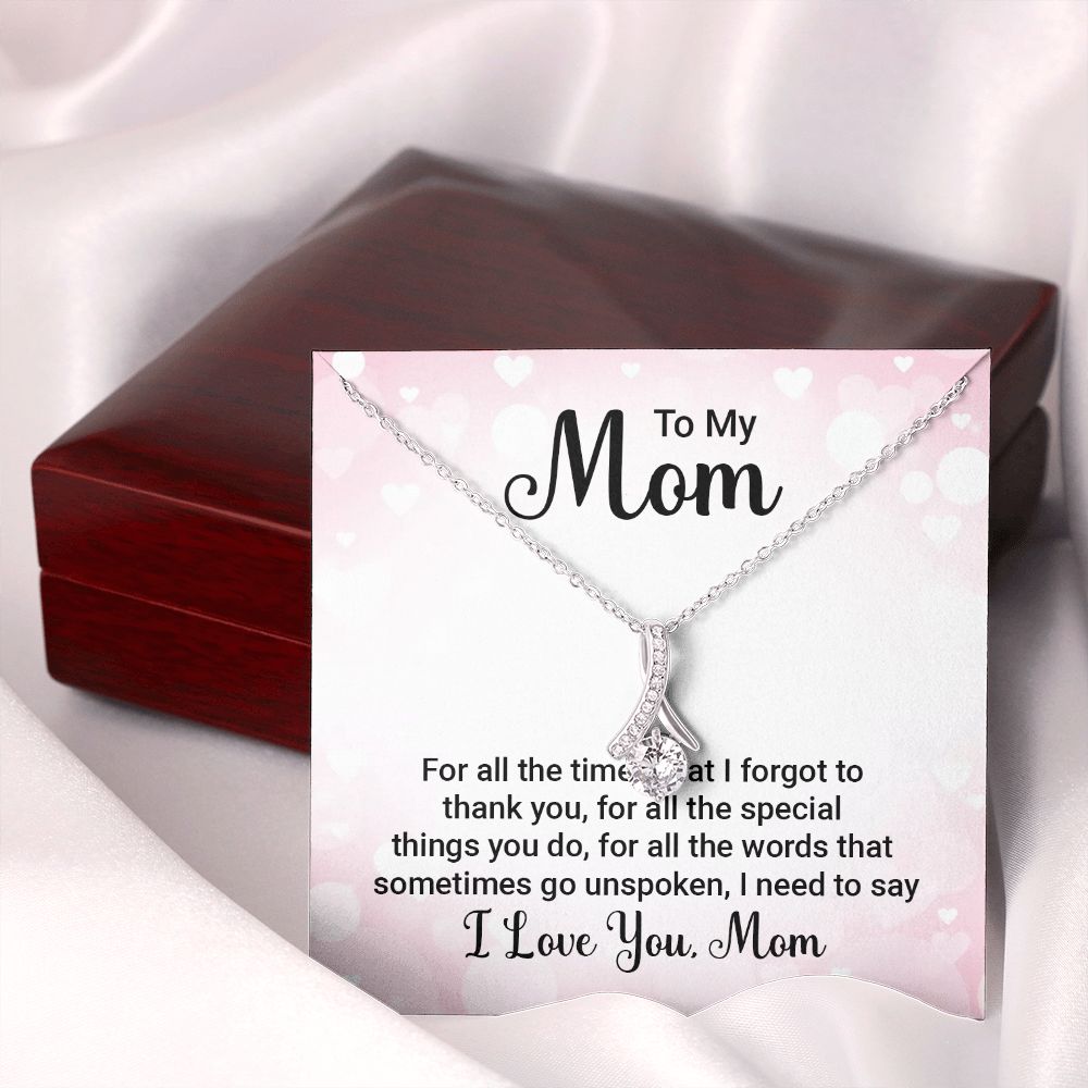 To My Mom For All The Times Alluring Ribbon Necklace Message Card-Express Your Love Gifts