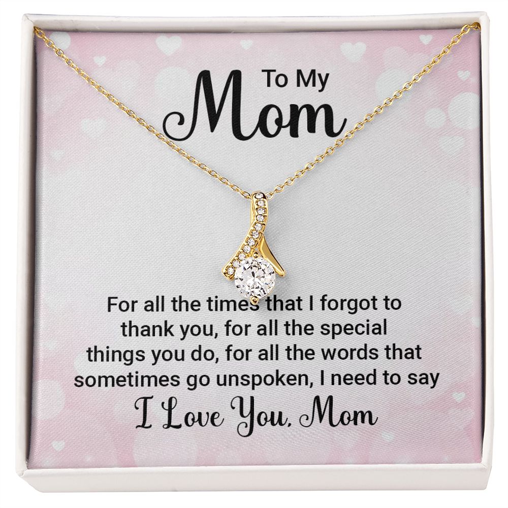 To My Mom For All The Times Alluring Ribbon Necklace Message Card-Express Your Love Gifts