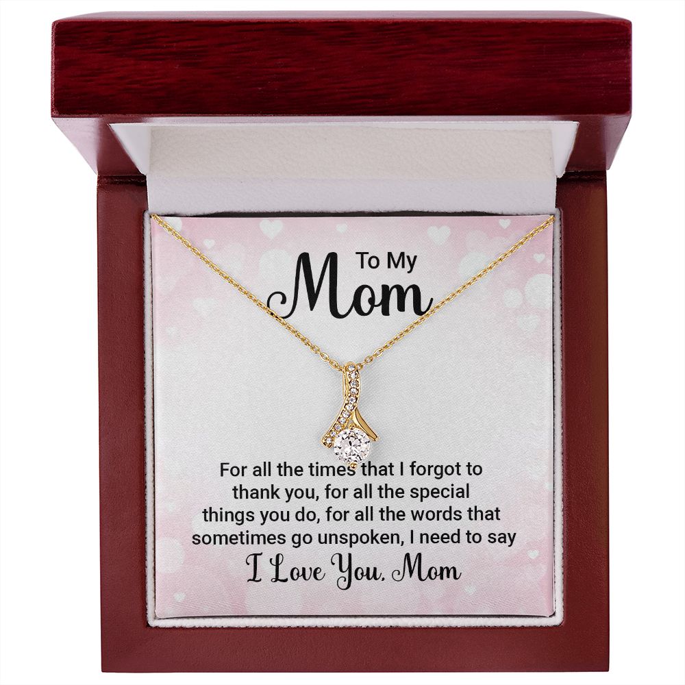 To My Mom For All The Times Alluring Ribbon Necklace Message Card-Express Your Love Gifts