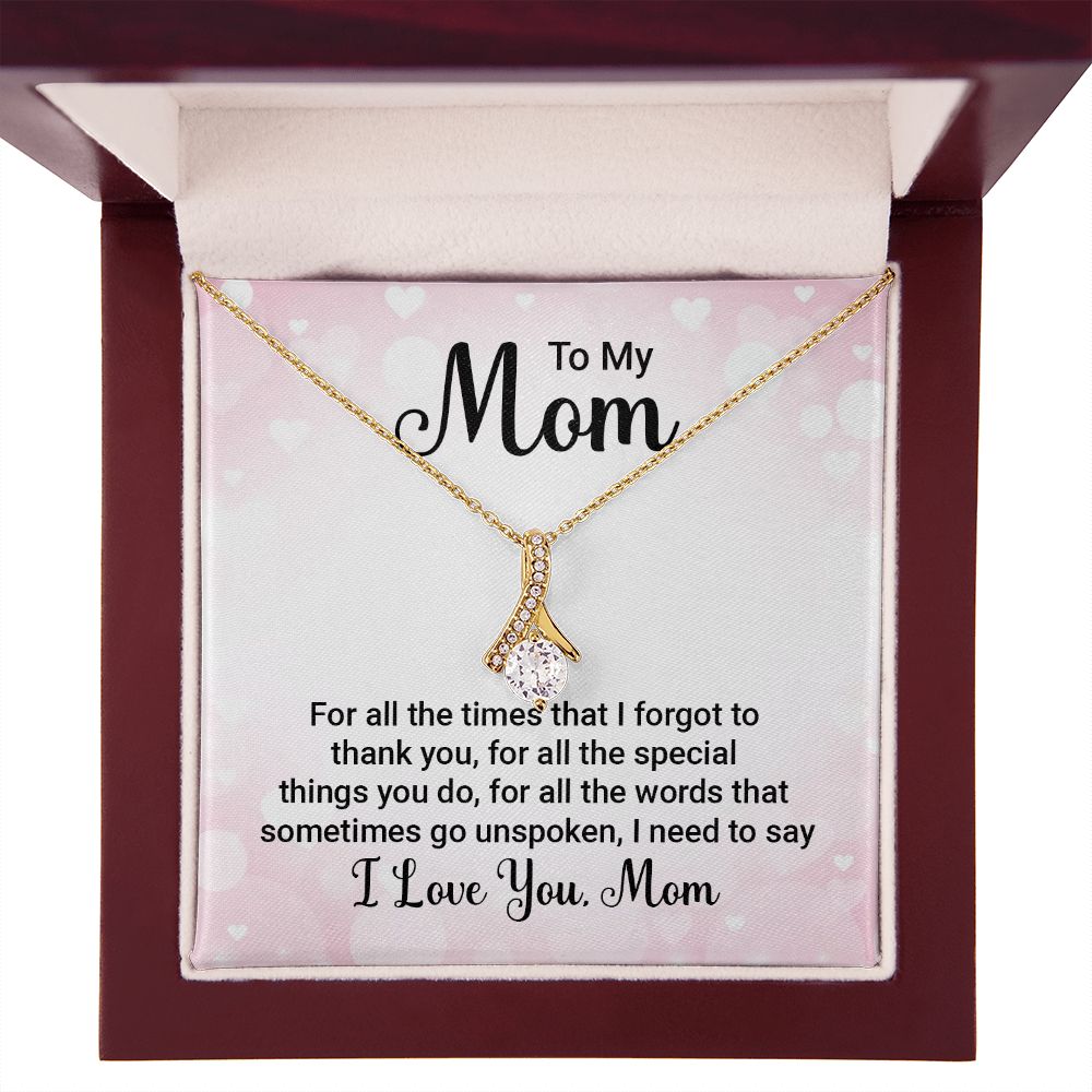 To My Mom For All The Times Alluring Ribbon Necklace Message Card-Express Your Love Gifts