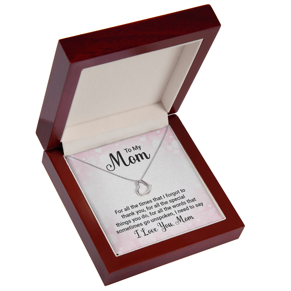 To My Mom For All The Times Delicate Heart Necklace-Express Your Love Gifts