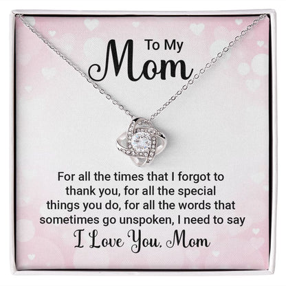 To My Mom For All The Times Infinity Knot Necklace Message Card-Express Your Love Gifts