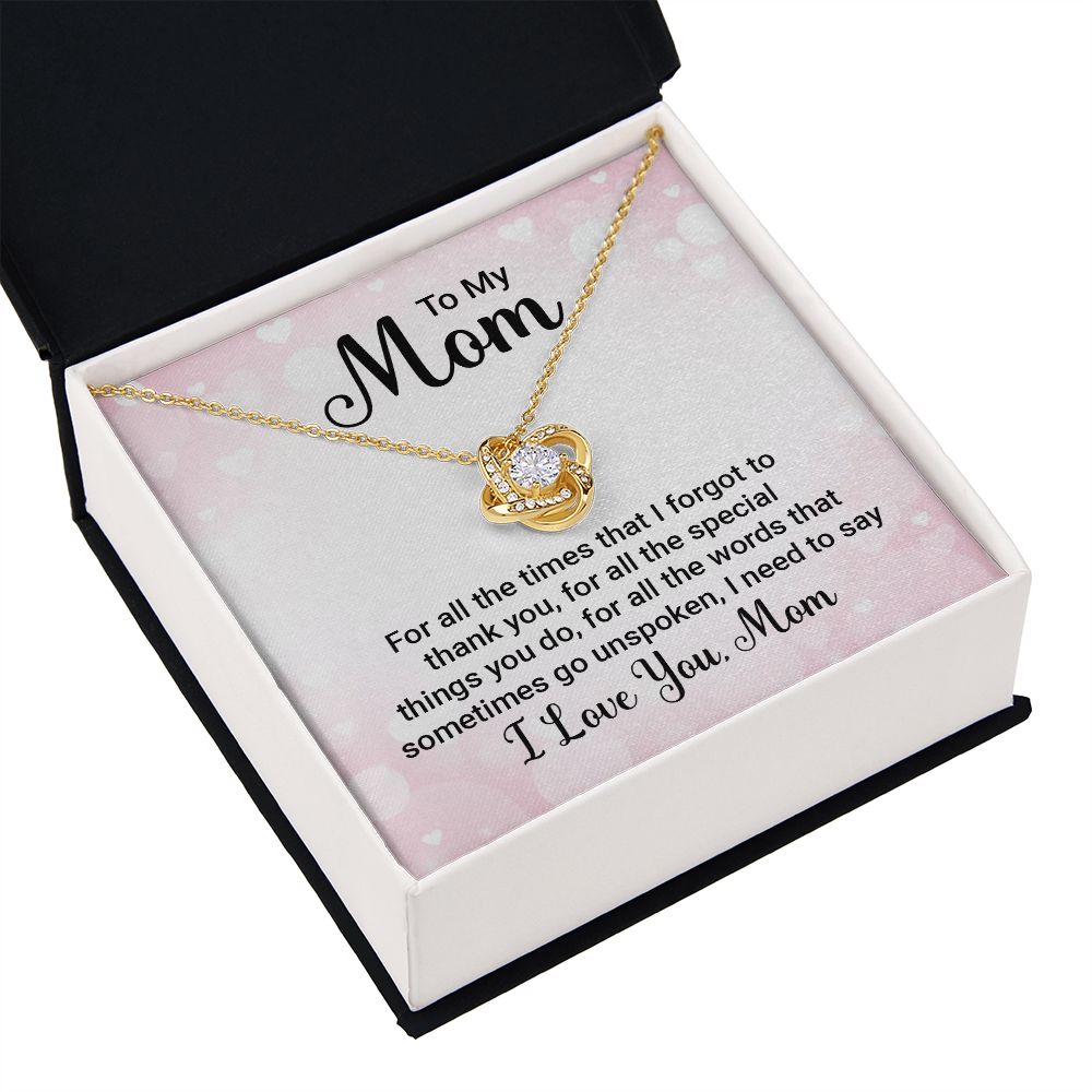 To My Mom For All The Times Infinity Knot Necklace Message Card-Express Your Love Gifts