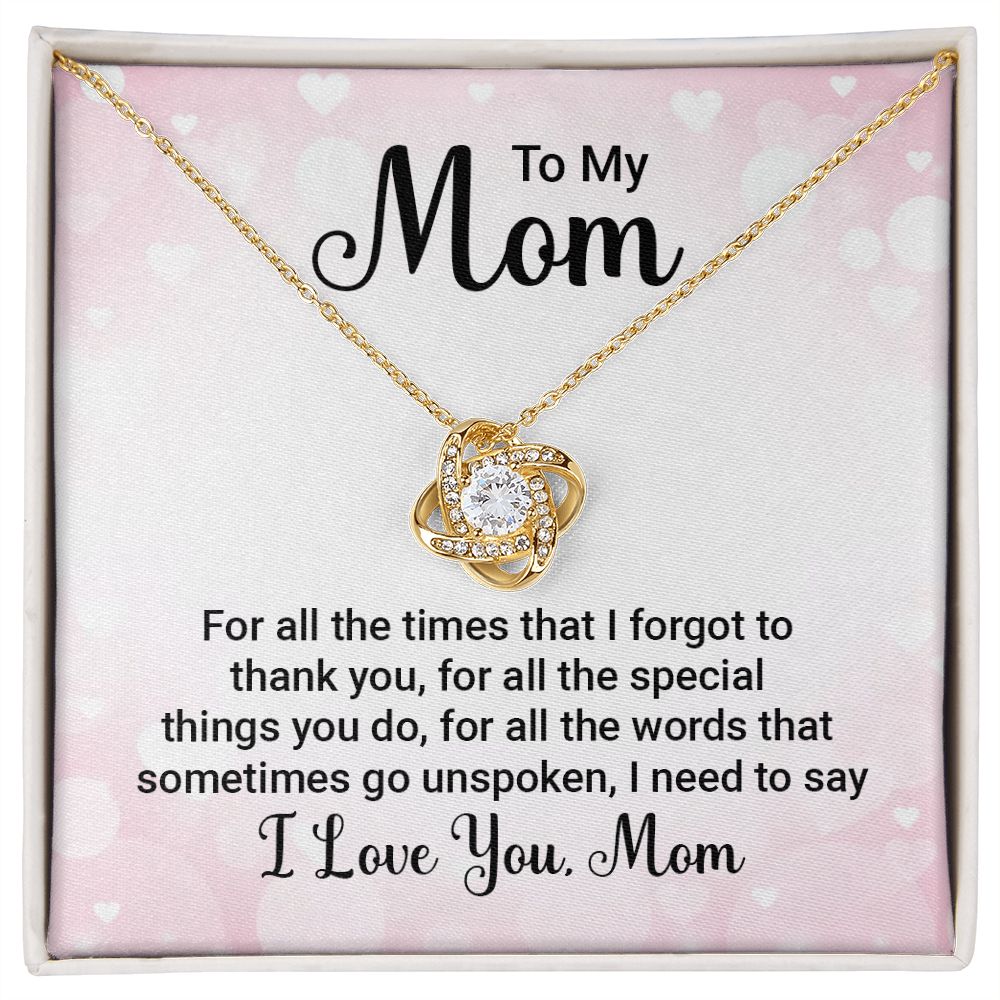 To My Mom For All The Times Infinity Knot Necklace Message Card-Express Your Love Gifts