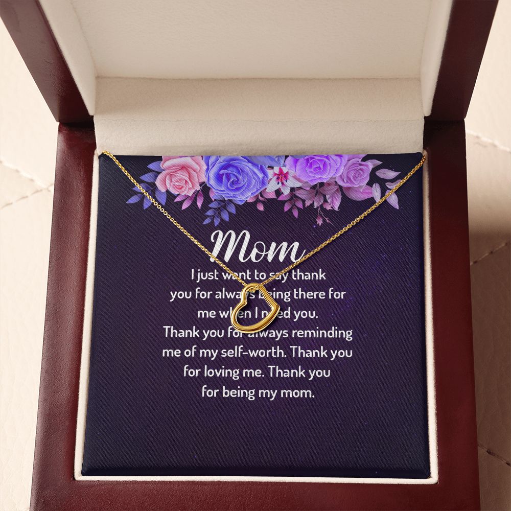 To My Mom I Just Want to Say Thank You Delicate Heart Necklace-Express Your Love Gifts