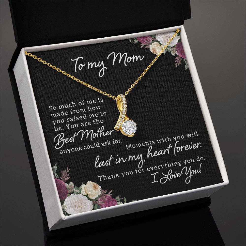 To My Mom So Much of Me Alluring Ribbon Necklace Message Card-Express Your Love Gifts