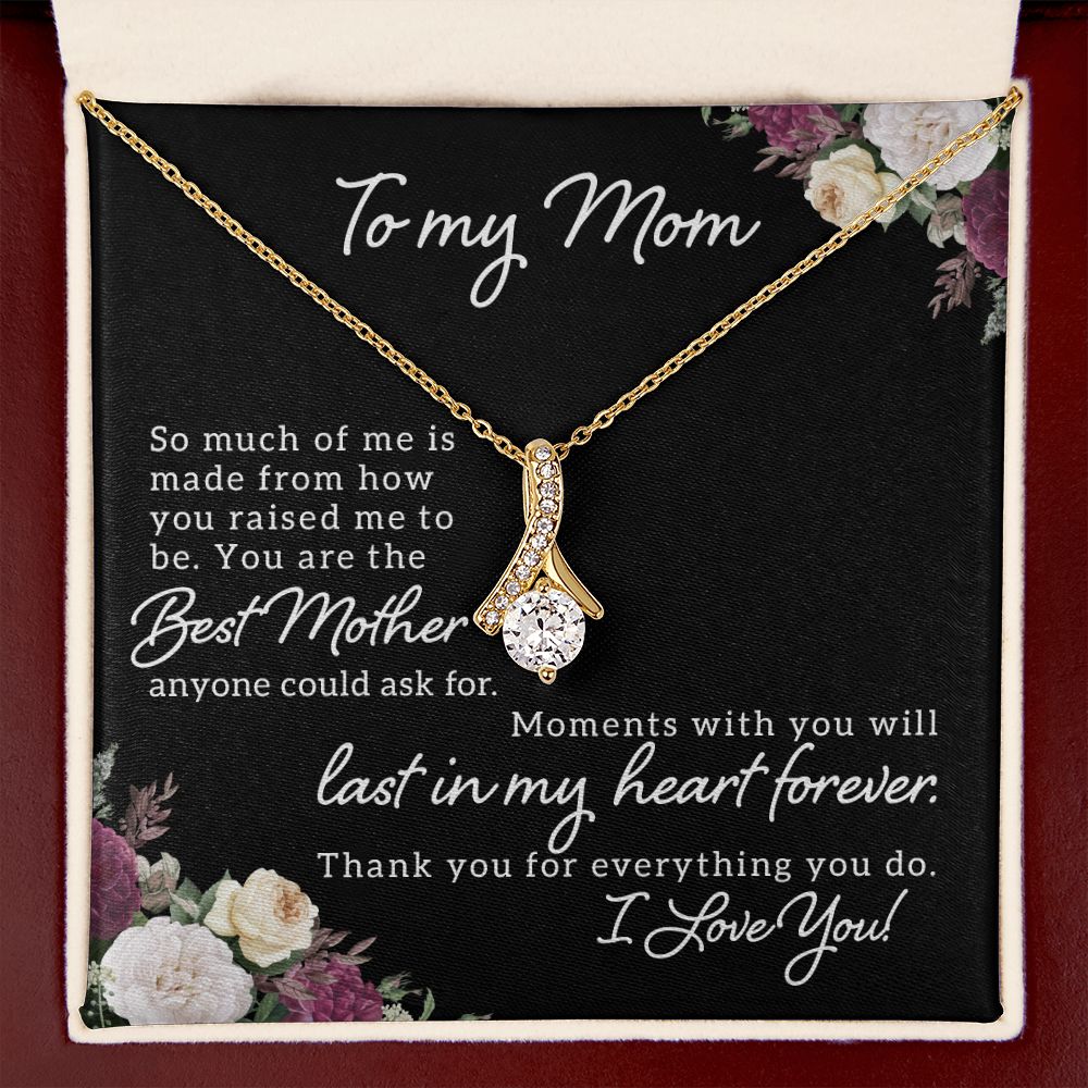 To My Mom So Much of Me Alluring Ribbon Necklace Message Card-Express Your Love Gifts