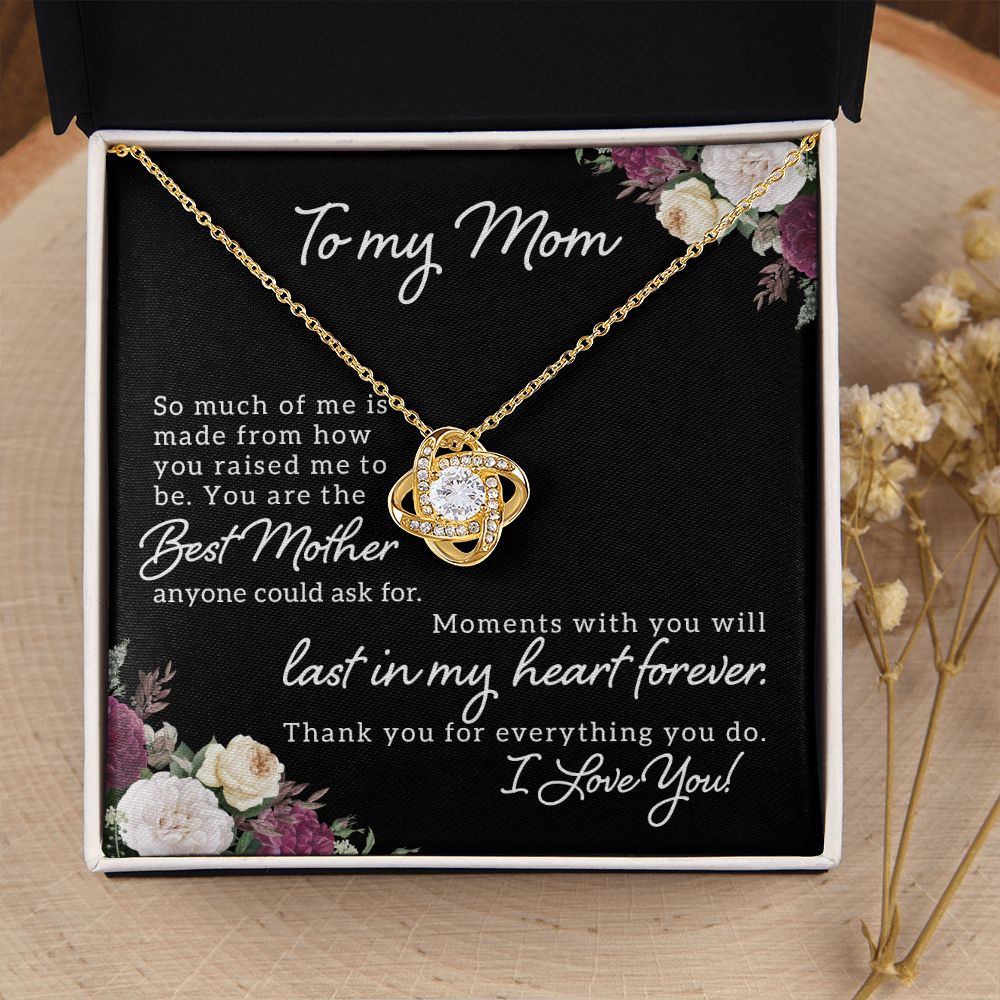 To My Mom So Much of Me Infinity Knot Necklace Message Card-Express Your Love Gifts