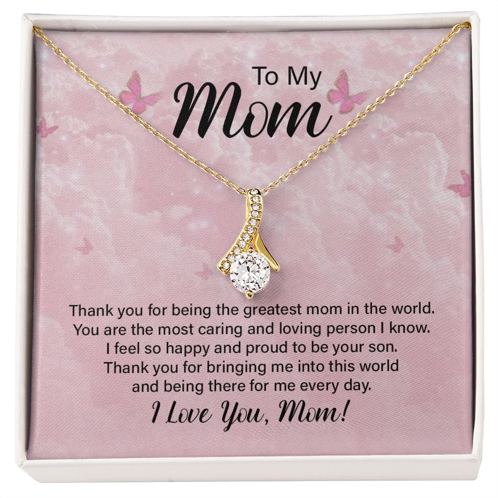 To My Mom Thank You For the Greatest Mom Alluring Ribbon Necklace Message Card-Express Your Love Gifts