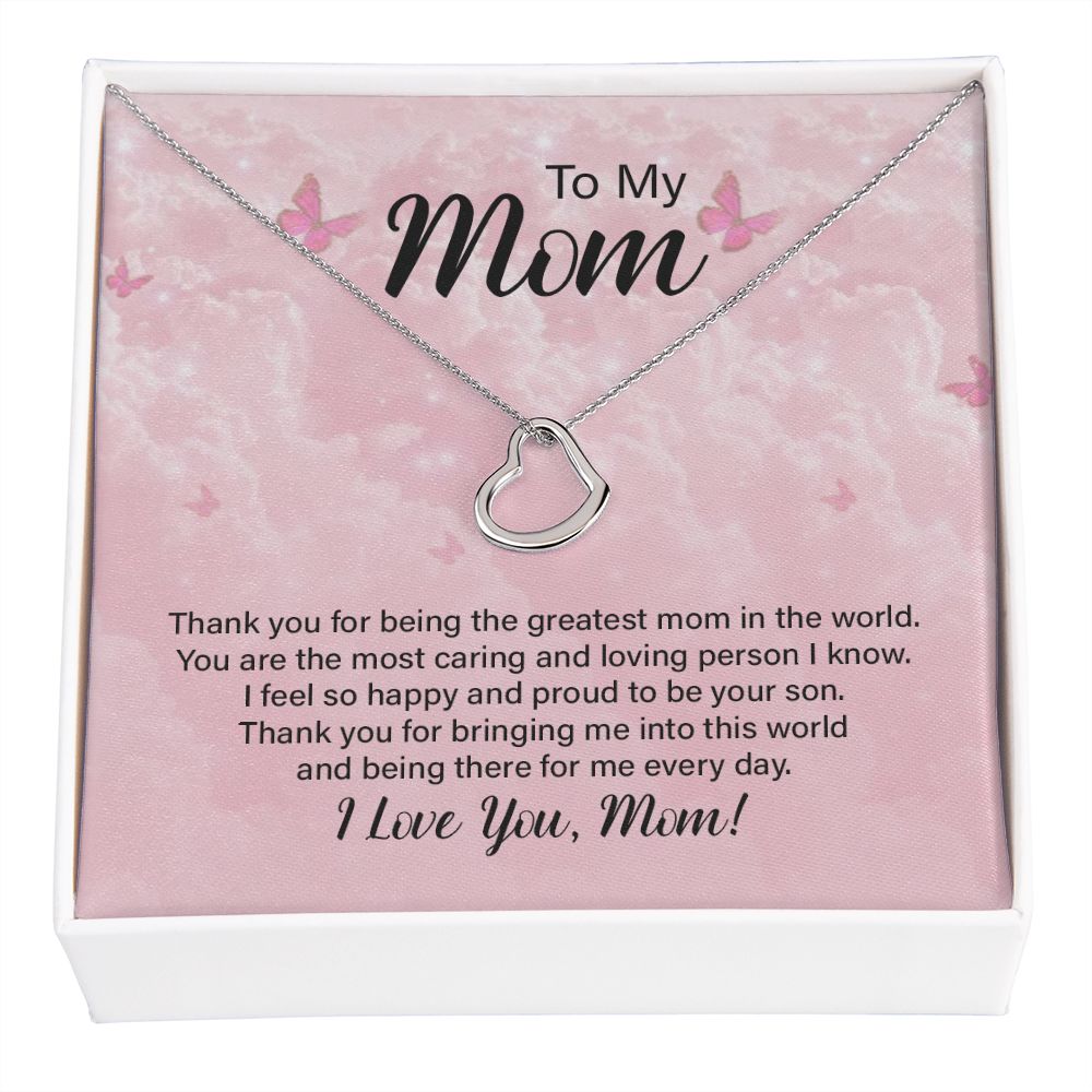 To My Mom Thank You For the Greatest Mom Delicate Heart Necklace-Express Your Love Gifts