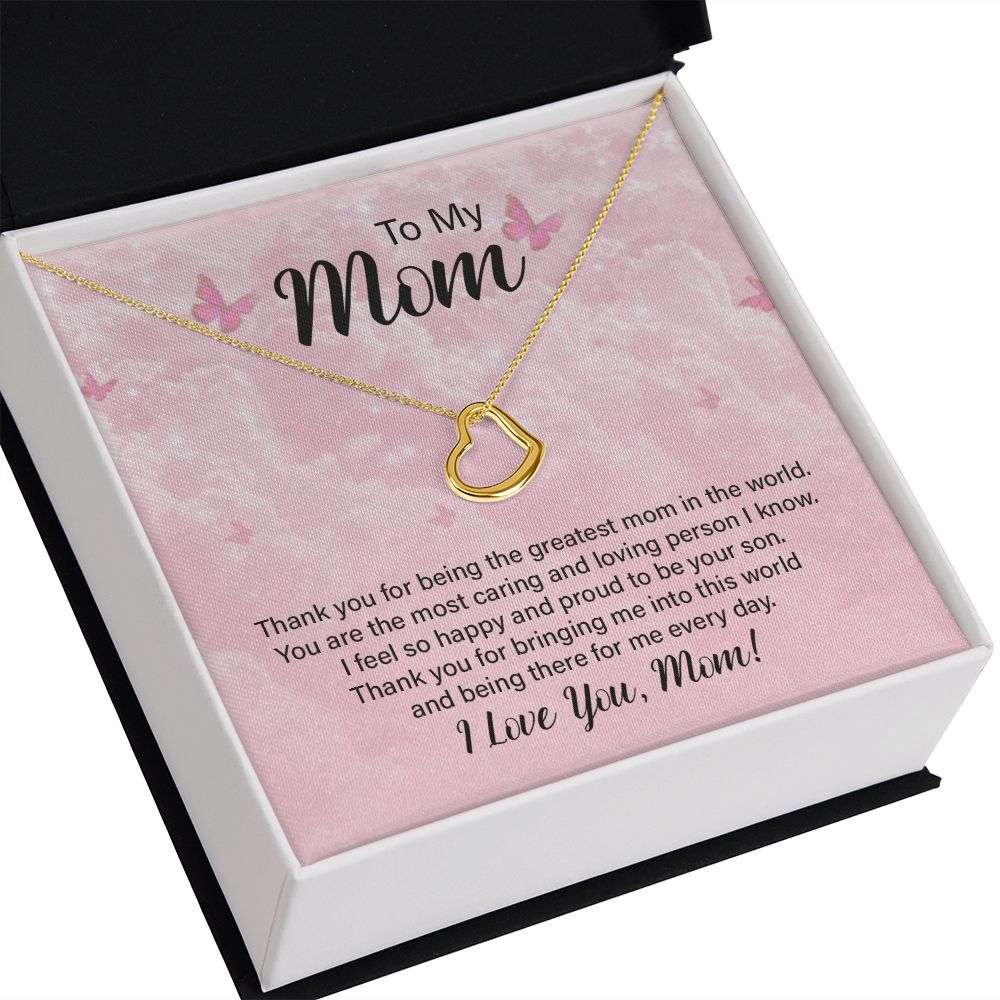 To My Mom Thank You For the Greatest Mom Delicate Heart Necklace-Express Your Love Gifts